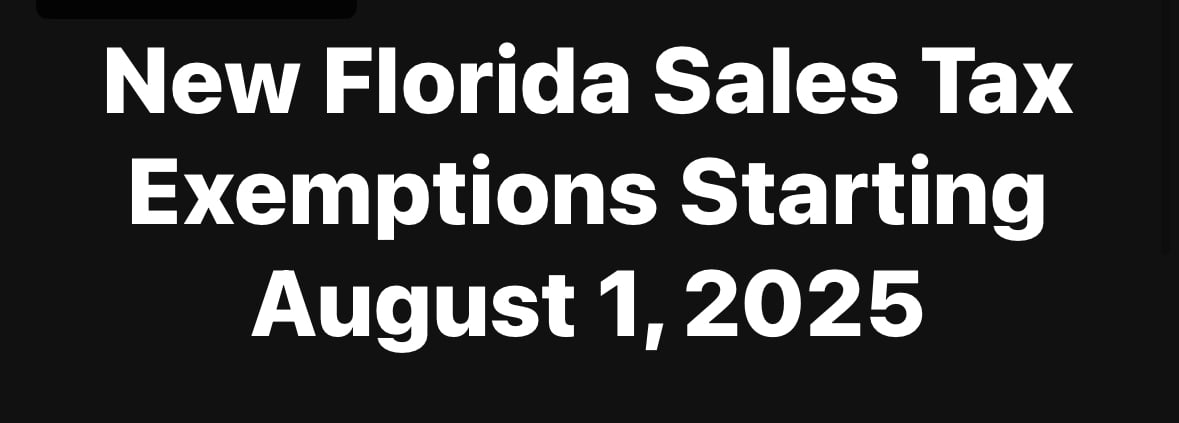 New Florida Sales Tax Exemptions Beginning August 1, 2025
