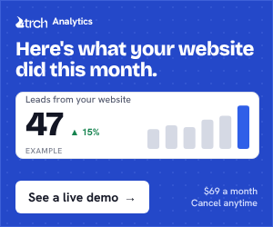 TRCH Analytics: Here is what your website did this month. One plain-English dashboard, $69 a month. See a live demo.